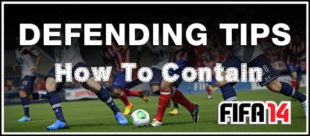 FIFA 14 Contain Defending