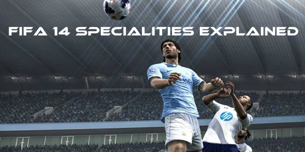 FIFA 14 Specialities
