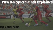 FIFA 14 Request Funds