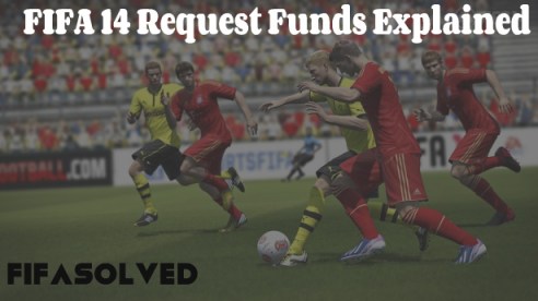 FIFA 14 Request Funds