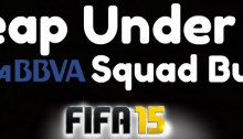 Cheap La Liga BBVA FIFA 15 Squad Builder